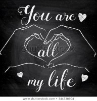 You Are All My Life